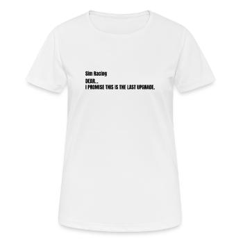 This was the Last Upgrade - Frauen T-Shirt atmungsaktiv - Weiß - Vorne - AI Model Female 172 dark (172cm)