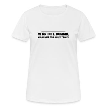 Nous ne sommes pas stupides, c’est juste de la malchance quand nous pensons - T-shirt respirant Femme - blanc - Devant - AI Model Female 172 dark (172cm)