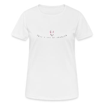 T-Shirt Lama pour Femme Ce n’est pas mon problème - T-shirt respirant Femme - blanc - Devant - AI Model Female 172 dark (172cm)