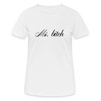 Ms Savage Bold Quote - Women's Breathable T-Shirt - white - Front - AI Model Female 172 dark (172cm)
