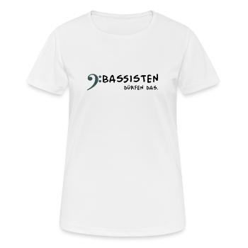 Bassists are allowed to - Women's Breathable T-Shirt - white - Front - AI Model Female 172 dark (172cm)