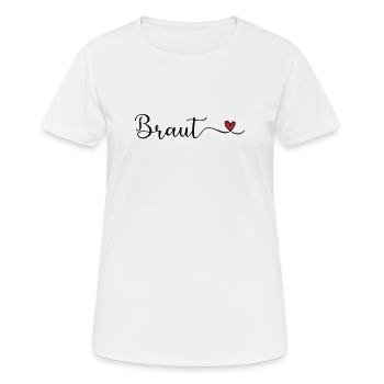 Braut - Frauen T-Shirt atmungsaktiv - Weiß - Vorne - AI Model Female 172 dark (172cm)