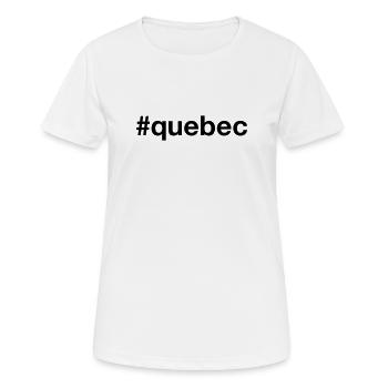 QUEBEC Canada Kanada Hashtag - Frauen T-Shirt atmungsaktiv - Weiß - Vorne - AI Model Female 172 dark (172cm)