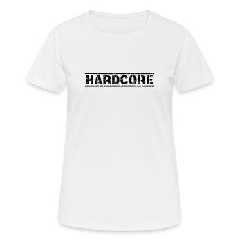 Hardcore - Frauen T-Shirt atmungsaktiv - Weiß - Vorne - AI Model Female 172 dark (172cm)