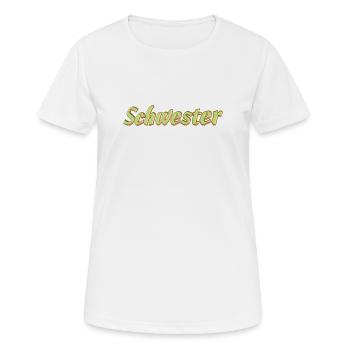 Kosename Schwester 3D Style - Frauen T-Shirt atmungsaktiv - Weiß - Vorne - AI Model Female 172 dark (172cm)