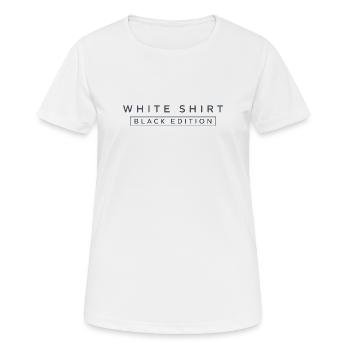 Schwarz Edition auf Weißem Shirt - Frauen T-Shirt atmungsaktiv - Weiß - Vorne - AI Model Female 172 dark (172cm)