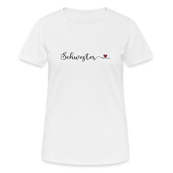 Schwesterherz - Frauen T-Shirt atmungsaktiv - Weiß - Vorne - AI Model Female 172 dark (172cm)