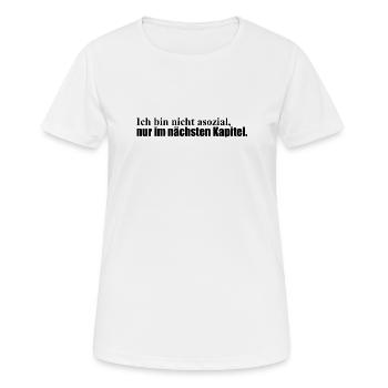 Nächstes Kapitel - Frauen T-Shirt atmungsaktiv - Weiß - Vorne - AI Model Female 172 dark (172cm)