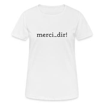 Merci! - T-shirt respirant Femme - blanc - Devant - AI Model Female 172 dark (172cm)