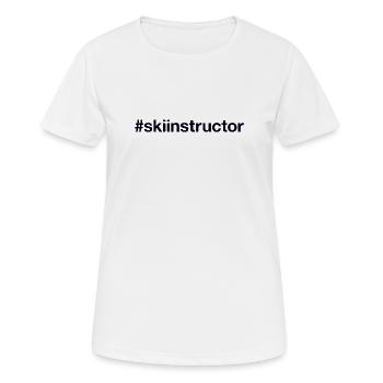 SKI INSTRUCTOR Hashtag - Frauen T-Shirt atmungsaktiv - Weiß - Vorne - AI Model Female 172 dark (172cm)