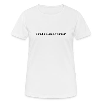 Grätzelschwester – Viennese dialect saying - Women's Breathable T-Shirt - white - Front - AI Model Female 172 dark (172cm)