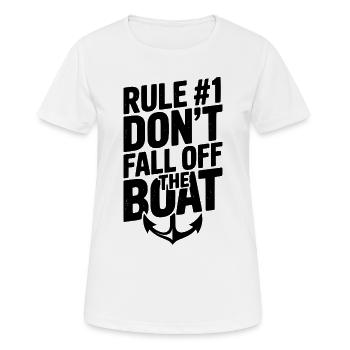 Regel #1: Fallen Sie nicht vom Boot - Frauen T-Shirt atmungsaktiv - Weiß - Vorne - AI Model Female 172 dark (172cm)