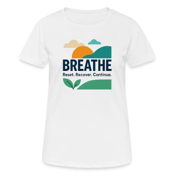 Stress Reset, Recover, Continue - Women's Breathable T-Shirt - white - Front - AI Model Female 172 dark (172cm)