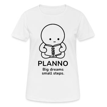 Plan – Grands Rêves | Motivation des petits pas - T-shirt respirant Femme - blanc - Devant - AI Model Female 172 dark (172cm)