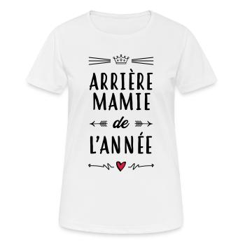 Arrière Mamie Mamy Grand-Mère Grand Mere - Women's Breathable T-Shirt - white - Front - AI Model Female 172 dark (172cm)