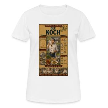 Der Koch – Liebe geht durch den Magen - Frauen T-Shirt atmungsaktiv - Weiß - Vorne - AI Model Female 172 dark (172cm)