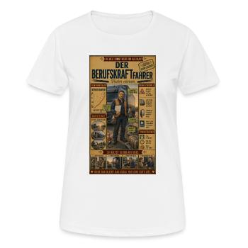 Berufskraftfahrer – Brummifahrer unterwegs - Frauen T-Shirt atmungsaktiv - Weiß - Vorne - AI Model Female 172 dark (172cm)
