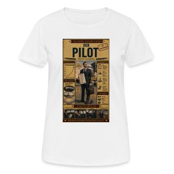 Der Pilot – ruhig bleiben, er hat eine Checkliste - Frauen T-Shirt atmungsaktiv - Weiß - Vorne - AI Model Female 172 dark (172cm)