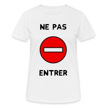 PANNEAU. NE PAS ENTRER. DANGER. HUMOUR. DRÔLE - T-shirt respirant Femme - blanc - Devant - AI Model Female 172 dark (172cm)