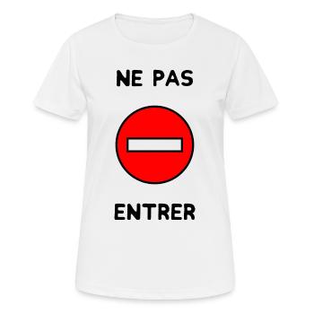 PANNEAU. NE PAS ENTRER. DANGER. HUMOUR. DRÔLE - T-shirt respirant Femme - blanc - Devant - AI Model Female 172 dark (172cm)