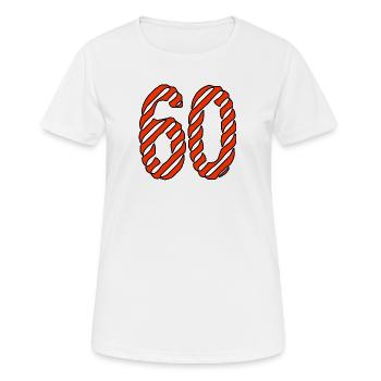 60. 60 ANS. 60e ANNIVERSAIRE. ANNIVERSAIRE 60 ANS. - T-shirt respirant Femme - blanc - Devant - AI Model Female 172 dark (172cm)