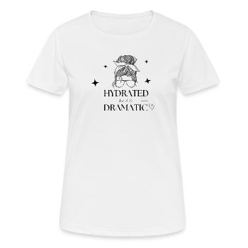 Hydrated but still dramatic - Women's Breathable T-Shirt - white - Front - AI Model Female 172 dark (172cm)