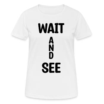 Qui vivra verra - T-shirt respirant Femme - blanc - Devant - AI Model Female 172 dark (172cm)