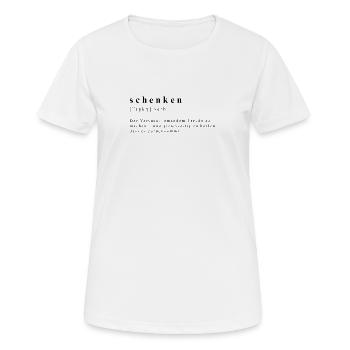 Schenken - Hoffnung und Freude (Verb) - Frauen T-Shirt atmungsaktiv - Weiß - Vorne - AI Model Female 172 dark (172cm)