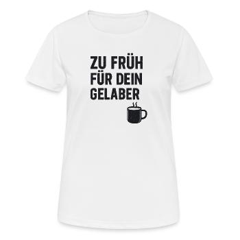 Kaffeetasse Spruch Druck - Frauen T-Shirt atmungsaktiv - Weiß - Vorne - AI Model Female 172 dark (172cm)