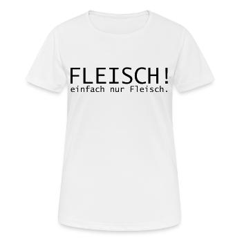 Viande ! Juste de la viande. - T-shirt respirant Femme - blanc - Devant - AI Model Female 172 dark (172cm)