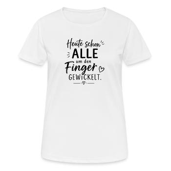 Heute schon alle um den Finger gewickelt - Frauen T-Shirt atmungsaktiv - Weiß - Vorne - AI Model Female 172 dark (172cm)