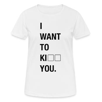 I Want To KI□□ You – Doppeldeutiges Design - Frauen T-Shirt atmungsaktiv - Weiß - Vorne - AI Model Female 172 dark (172cm)