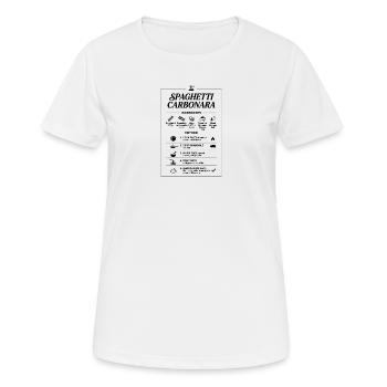 Spaghetti Carbonara Recipe  – Fun Cooking Design - Frauen T-Shirt atmungsaktiv - Weiß - Vorne - AI Model Female 172 dark (172cm)