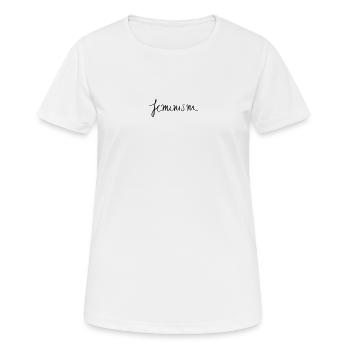 féminisme - T-shirt respirant Femme - blanc - Devant - AI Model Female 172 dark (172cm)