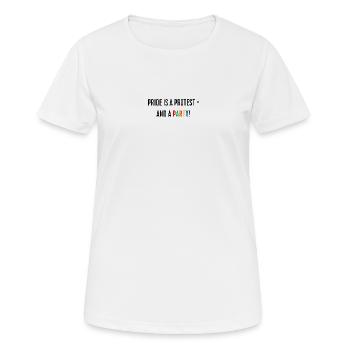 Pride is a protest - and a party! - Women's Breathable T-Shirt - white - Front - AI Model Female 172 dark (172cm)
