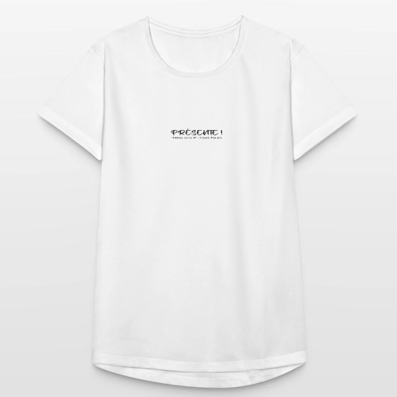 Présente parce qu on m a forcée à venir T-shirt respirant Femme