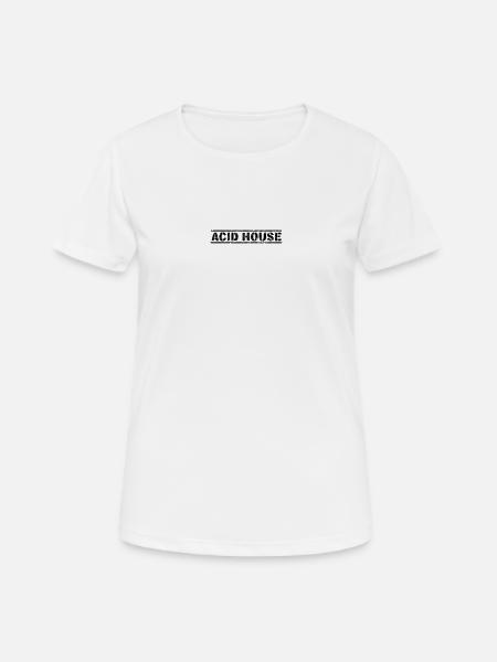 Acid House - T-shirt respirant Femme - blanc