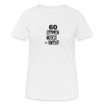 HimmelArschUndZwirn - Frauen T-Shirt atmungsaktiv - Weiß - Vorne - AI Model Female 172 dark (172cm)