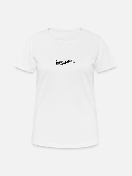 Tatütata - Frauen T-Shirt atmungsaktiv - Weiß