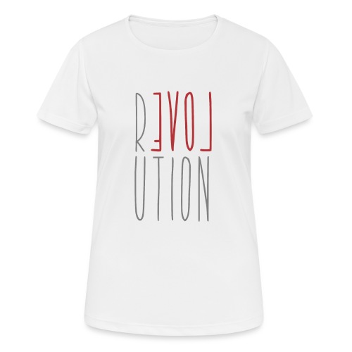 Love Peace Revolution - Liebe Frieden Statement - Frauen T-Shirt atmungsaktiv
