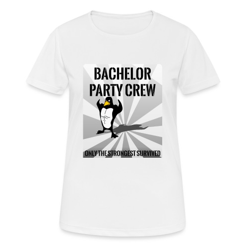 Bachelor Party Crew - Frauen T-Shirt atmungsaktiv