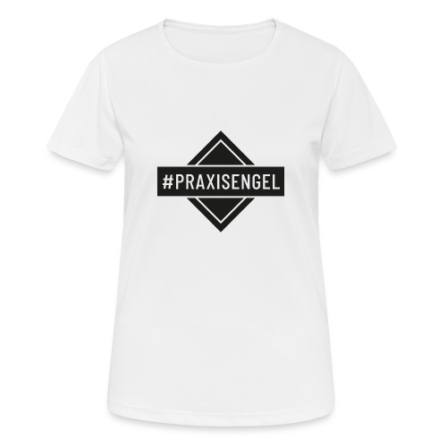 Praxisengel (DR19) - Frauen T-Shirt atmungsaktiv