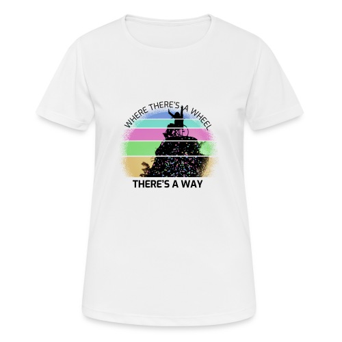 Where There's a Wheel - Andningsaktiv T-shirt dam
