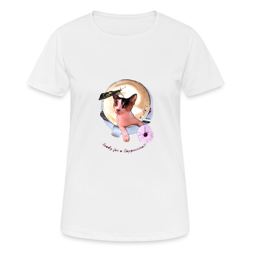 Ready for a cappuchino? - Women's Breathable T-Shirt