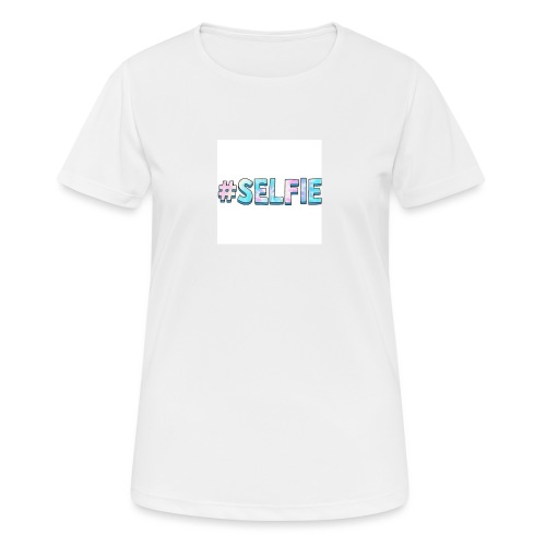 #selfiemerch - Women's Breathable T-Shirt