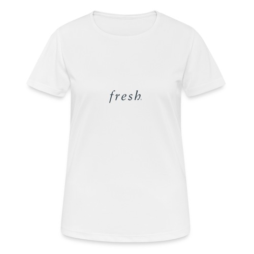 Fresh - Women's Breathable T-Shirt