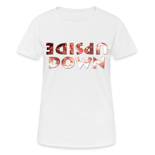 RM - Upside Down 2 - Women's Breathable T-Shirt