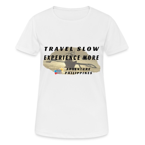Travel slow Logo für helle Kleidung - Frauen T-Shirt atmungsaktiv