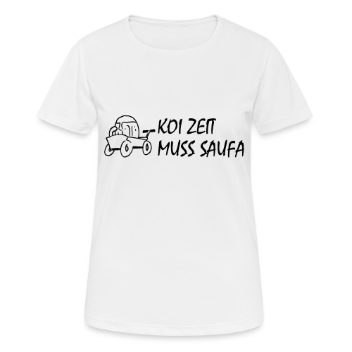 KoiZeit Saufa - Frauen T-Shirt atmungsaktiv