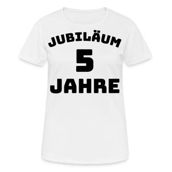 Jubiläum 5 Jahre Firmenjubiläum Gratulieren - Frauen T-Shirt atmungsaktiv - Weiß - Vorne - AI Model Female 172 dark (172cm)